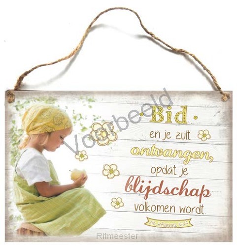 Tekstbord a4 bid en je zult ontvangen