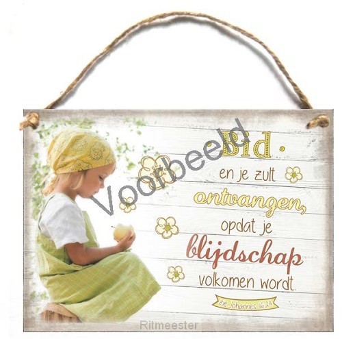 Tekstbord a5 Bid en je zult ontvangen