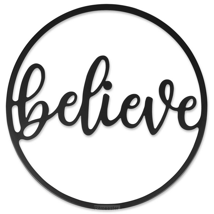 Wand Dekoratie Believe