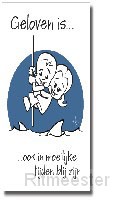 Prentbriefkaart geloven is ook in moeili