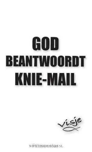 Minikaart visje God beantwoordt kniemail