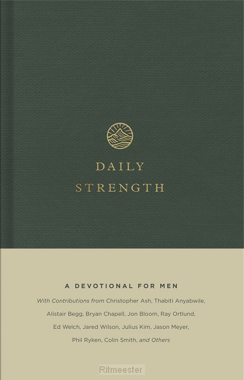 Daily Strength: A Devotional for Men
