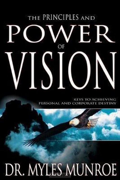 Principles and Power of vision