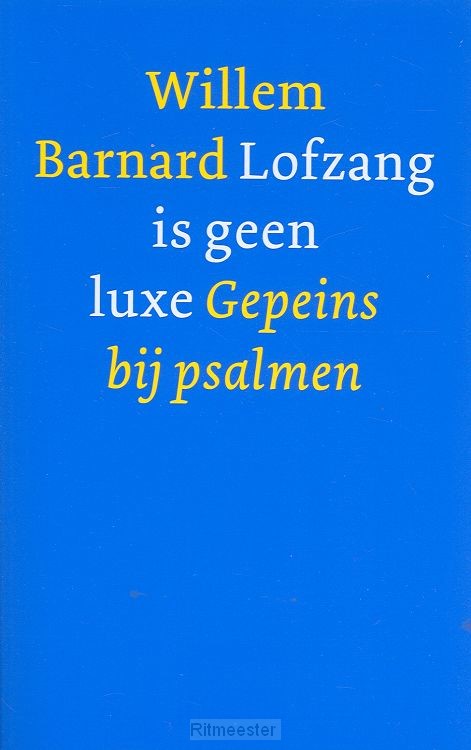 Lofzang is geen luxe  POD