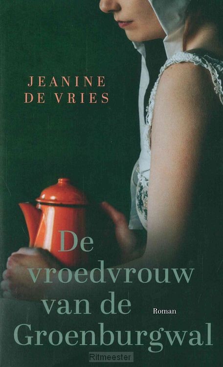 Vroedvrouw van de groenburgwal