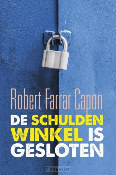 Schulden winkel is gesloten