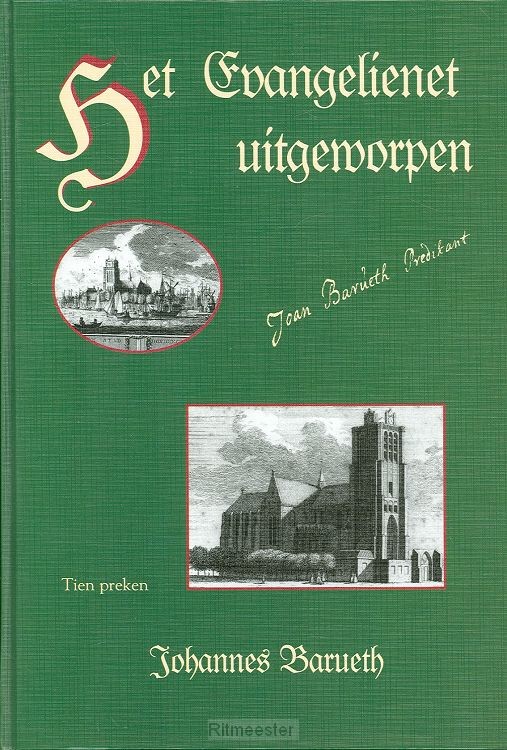 Evangelienet uitgeworpen