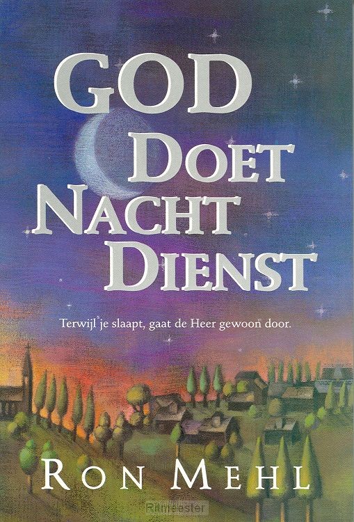 God doet nachtdienst