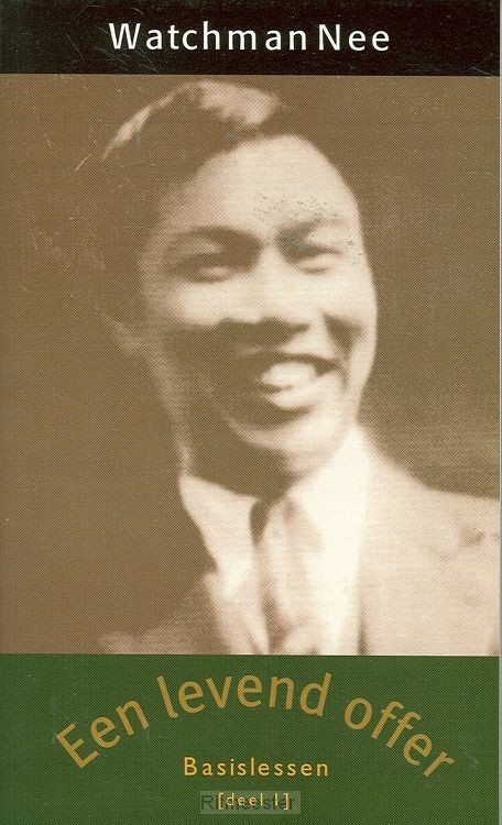 Basislessen 1 een levend offer