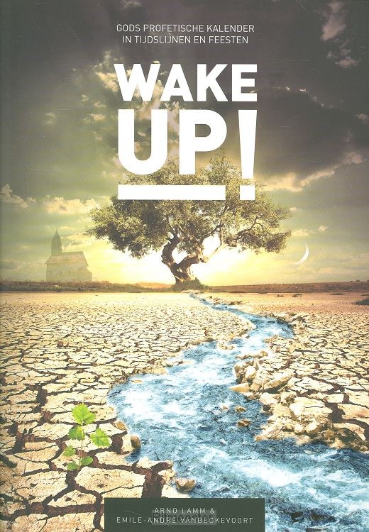 Wake up! NEDERLANDSTALIG