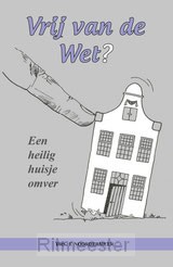 Vrij van de wet?