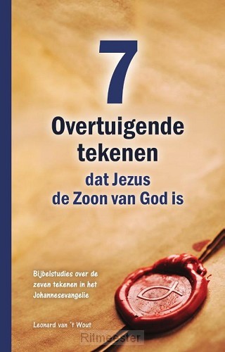 Zeven overtuigende tekenen dat Jezus de