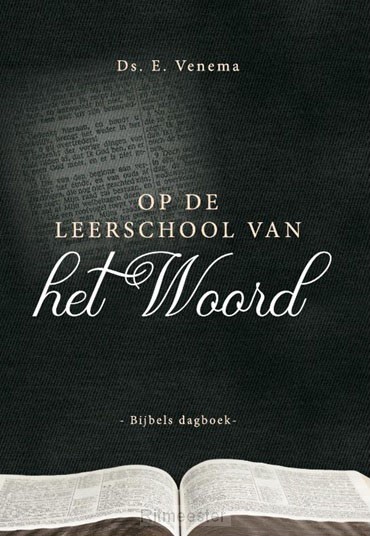 Op de leerschool van het Woord