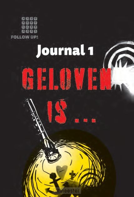 Follow up Journal 1 geloven is