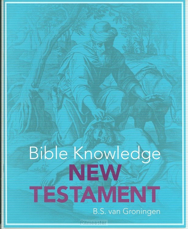 Bible knowledge New Testament