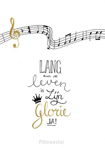 Kaart lang zul je leven in Zijn glorie