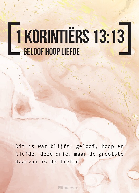 Bijbeltekstkaart 1 korinthiers 13:13