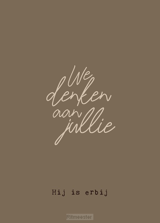 Wenskaart we denken aan jullie