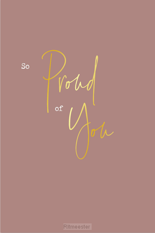 Kaart proud of you