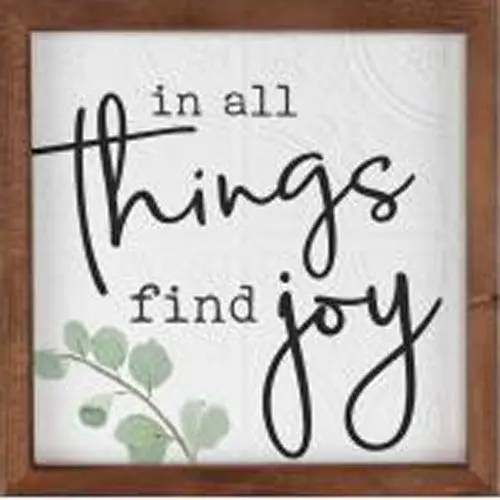 In all things find joy