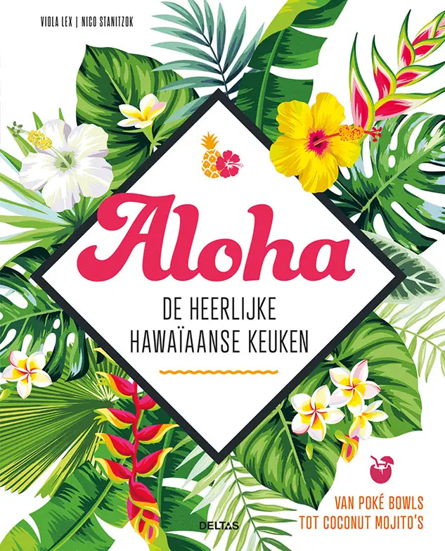 Aloha - de heerlijke hawa?aanse keuken
