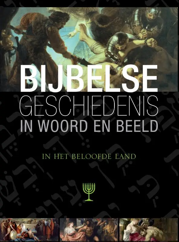 Bijbelse geschiedenis  4 beloofde land