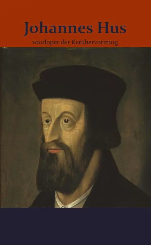 Johannes hus voorloper der kerkhervoming