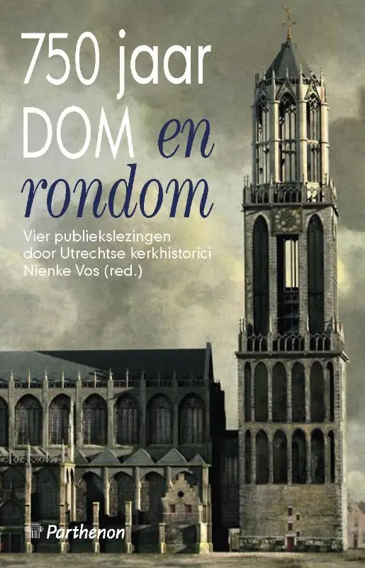750 jaar dom en rondom + cd + dvd