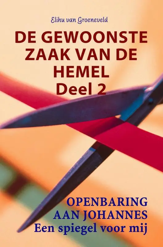 Gewoonste zaak van de hemel deel 2