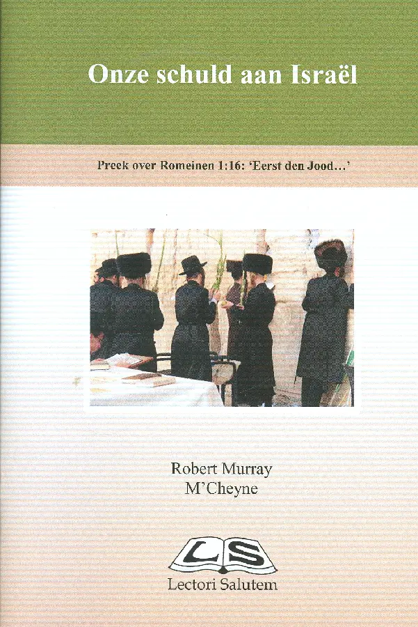 Onze schuld aan israel