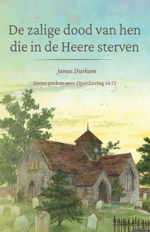 In de Heere sterven