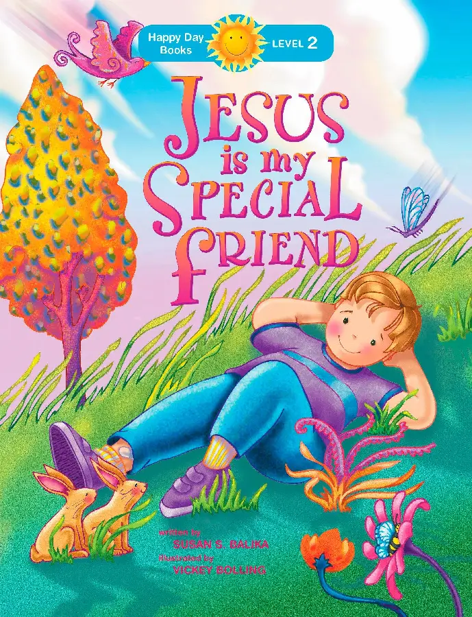 Jesus is my special friend