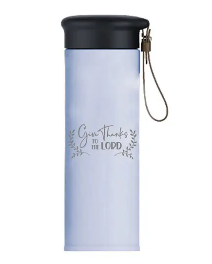 Thermos Bottle Give thanks to the Lord B
