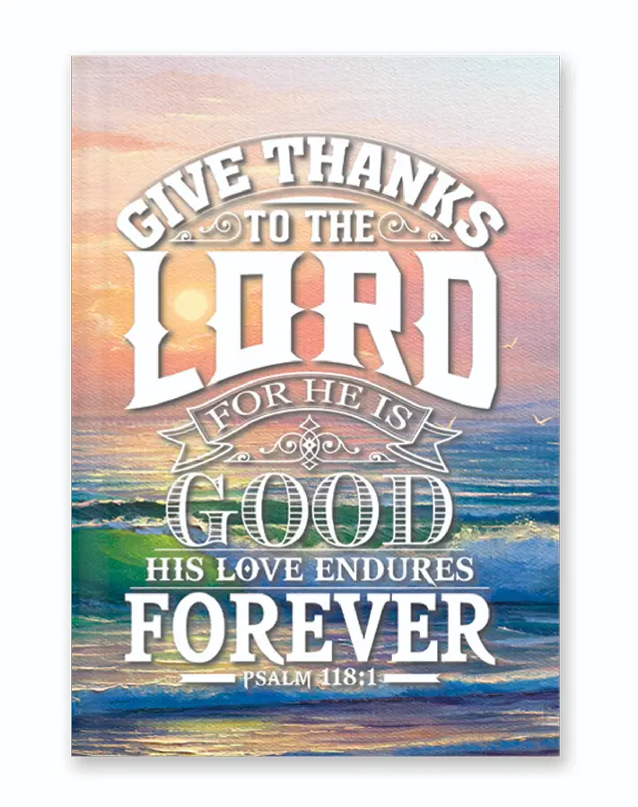 Hardcover Journal Give thanks to the Lor