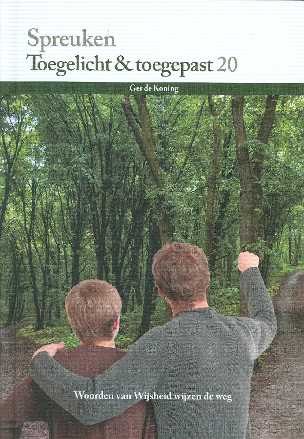 Spreuken toegelicht en toegepast 20
