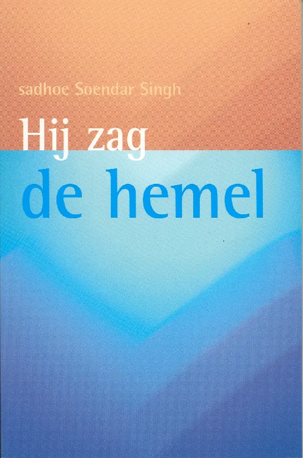 Hij zag de hemel