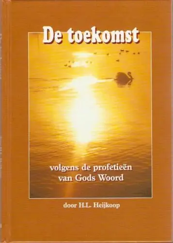 Toekomst volgens de profetieen