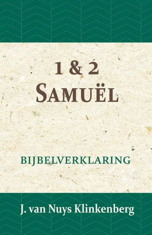 1 & 2 samuel bijbelverklaring 6