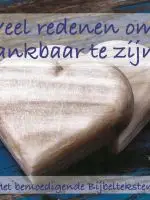 Veel redenen om dankbaar te zijn!