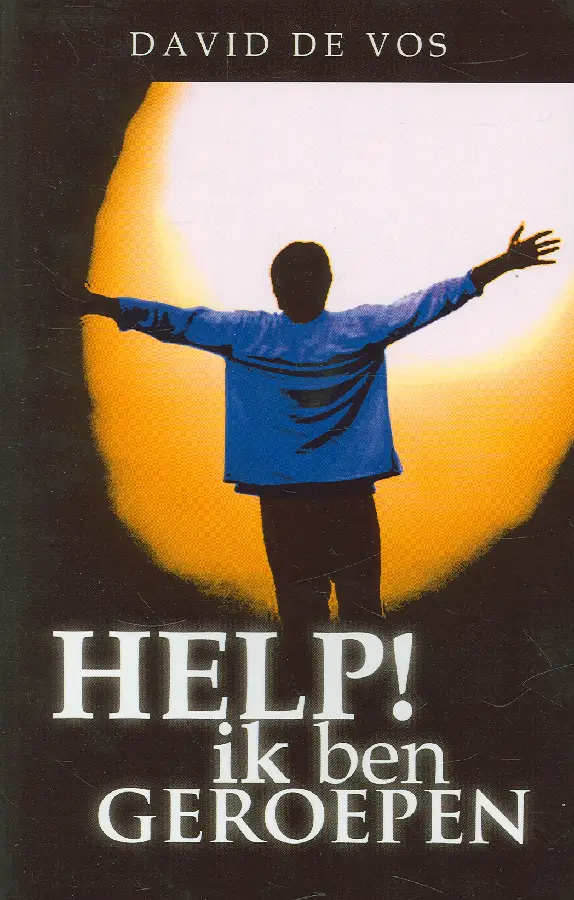 Help ik ben geroepen