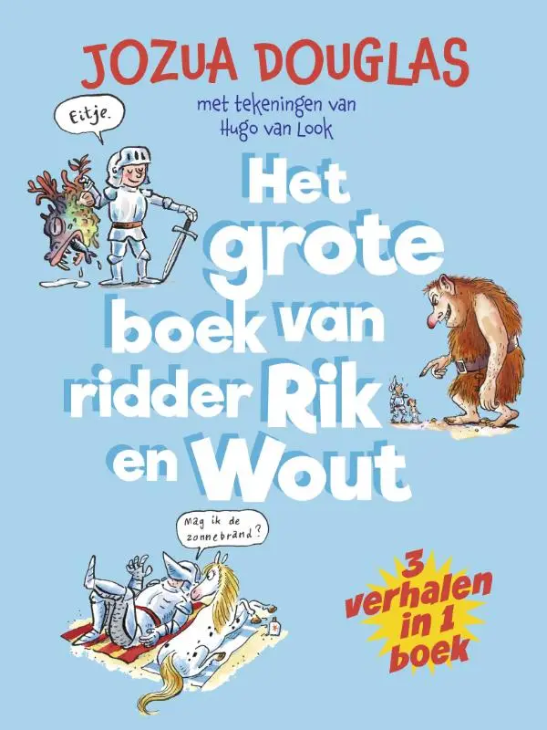 Grote boek van ridder Rik en Wout