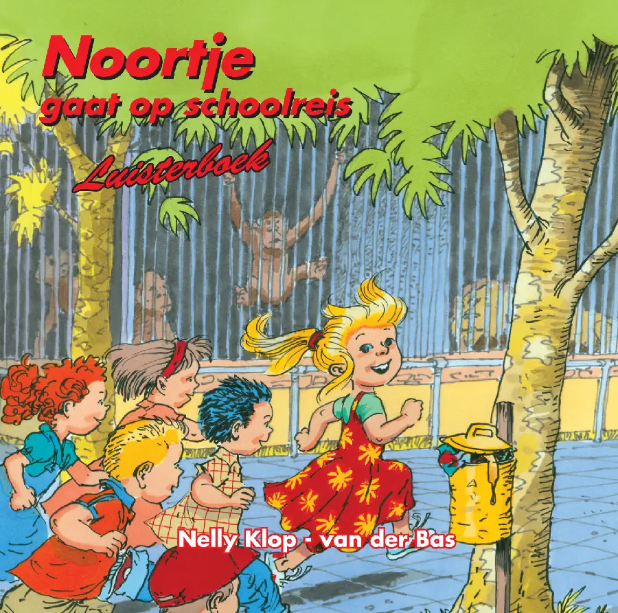Noortje gaat op schoolreis luisterboek