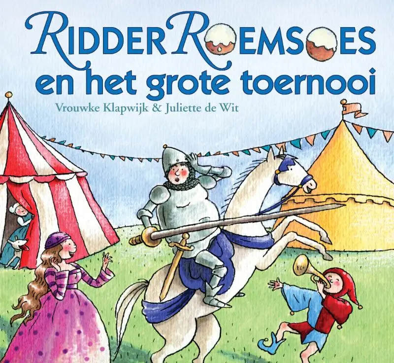 Ridder roemsoes en het grote toernooi