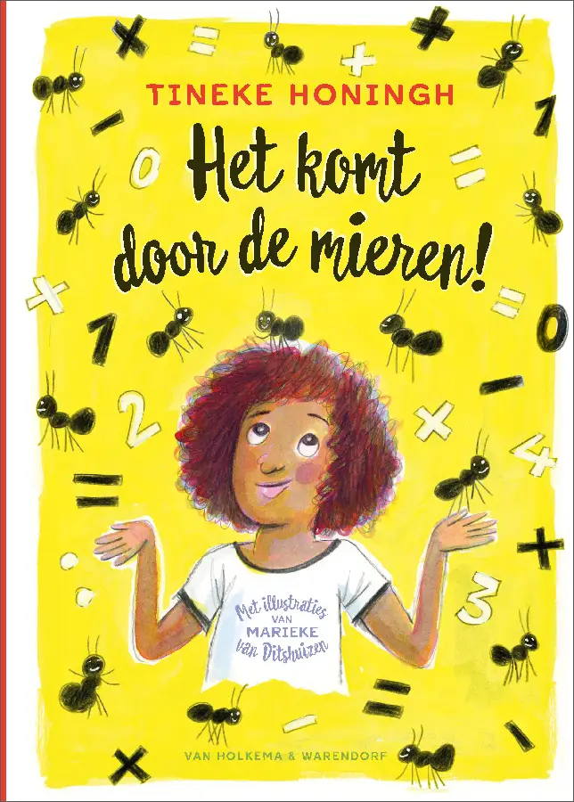 Komt door de mieren!