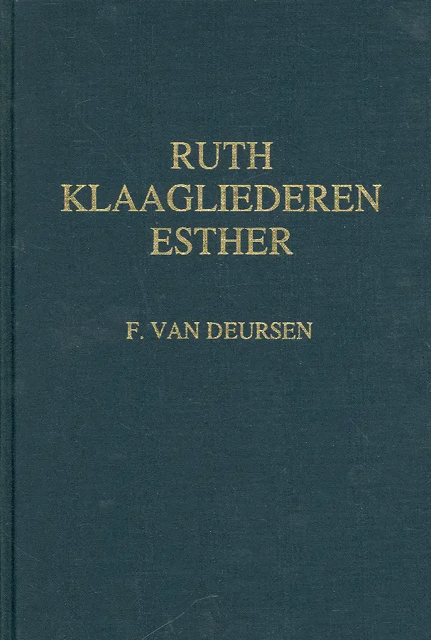 Voorzeide leer ruth klaagliederen esther