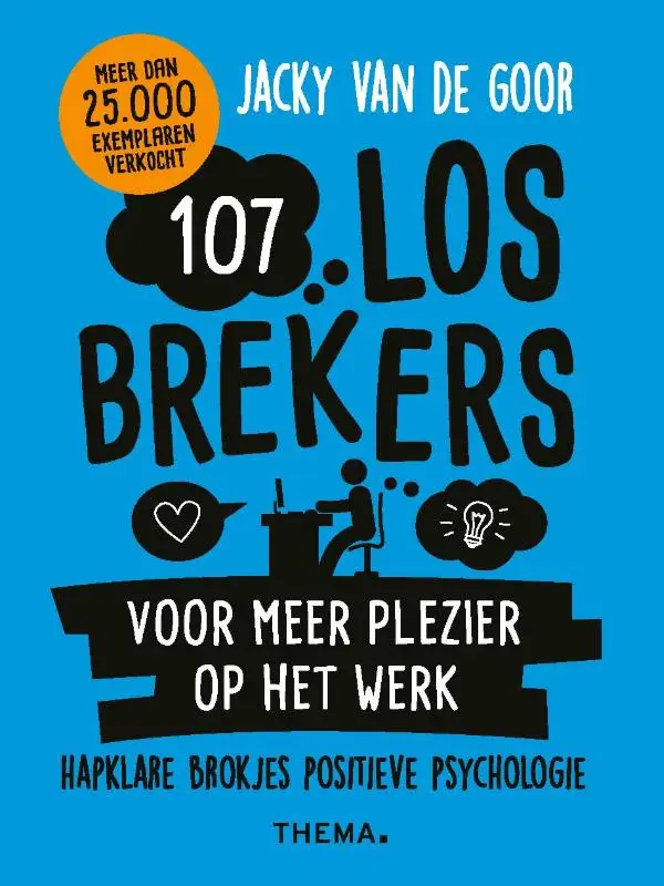 107 losbrekers voor meer plezier op het