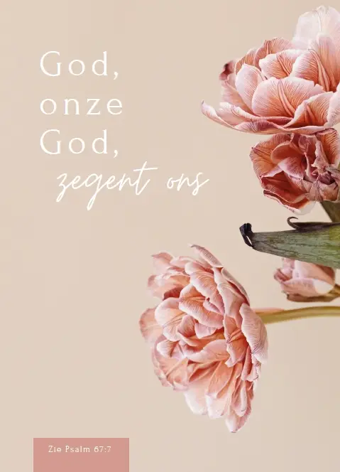 God, onze God , zegent ons