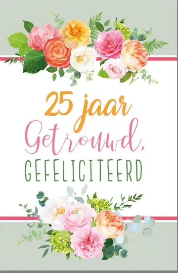 25 jaar getrouwd