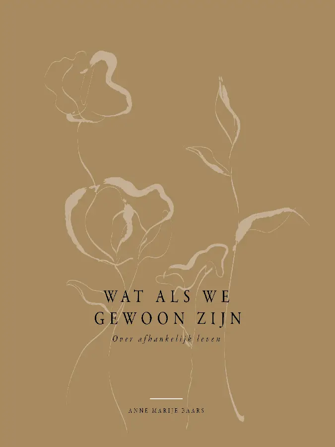 Wat als we gewoon zijn