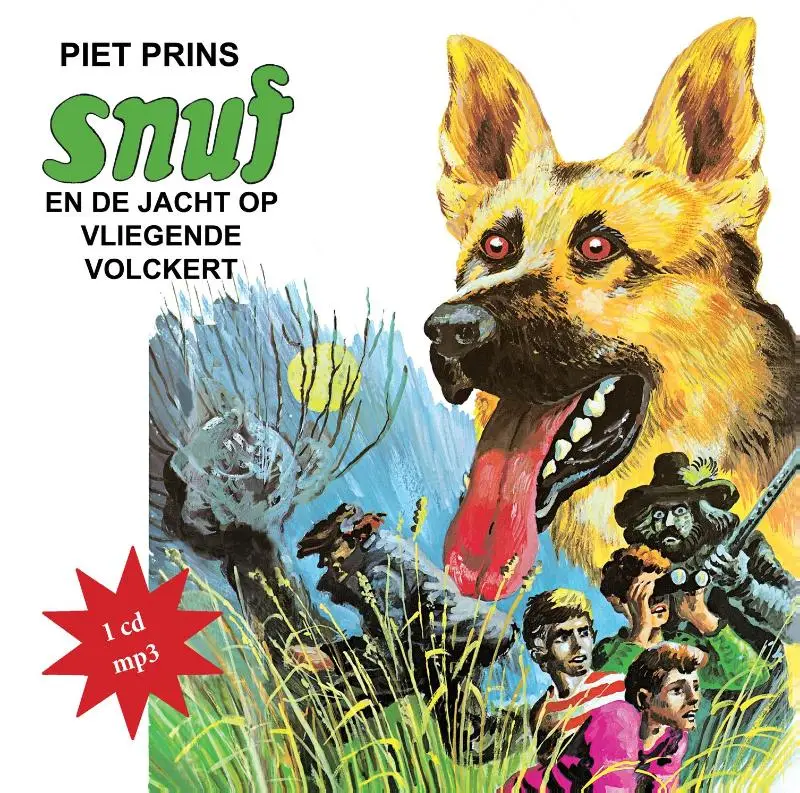 Snuf en de jacht op de vlie. LUISTERBOEK